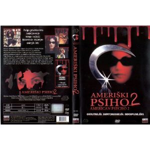 AMERIŠKI PSIHO 2 (AMERICAN PSYCHO 2)