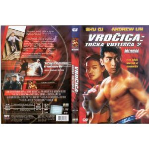 VROČICA 2 (ANOTHER MELTDOWN)