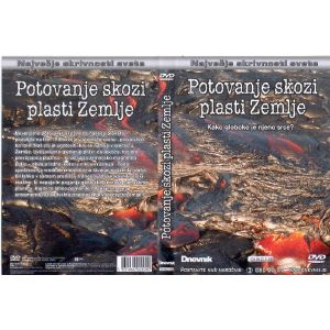 POTOVANJE SKOZI PLASTI. (EARTH CORE)