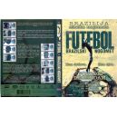 FUTEBOL-BRAZILSKI NOGOMET-DVD
