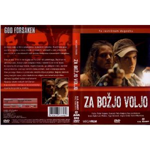 ZA BOŽJO VOLJO (GOD FORSAKEN)