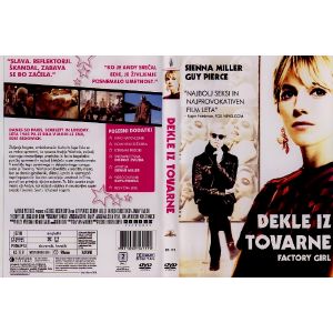 DEKLE IZ TOVARNE (FACTORY GIRL)