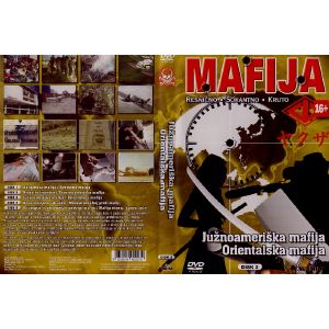 MAFIJA-JUŽNOAMERIŠKA MAFIJA, ORIENTALSKA MAFIJA (MAFIA-THE SOUTH AMERICAN MAFIAS, THE ORIENTAL MAFIAS)