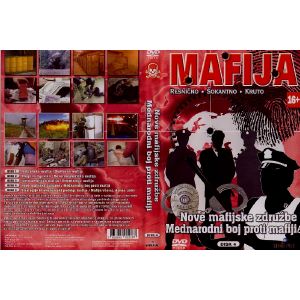 MAFIJA-NOVE MAFIJSKE ZDRUŽBE, MEDNARODNI BOJ PROTI MAFIJI (MAFIA-THE NEW MAFIAS, THE INTERNATIONAL STRUGGLE AGAINST MAFIAS)