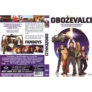OBOŽEVALCI (FANBOYS)